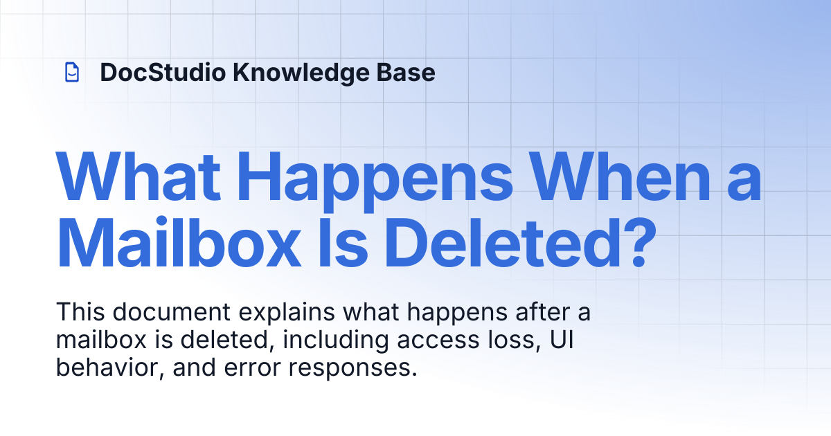 What Happens When a Mailbox Is Deleted? | DocStudio Knowledge Base