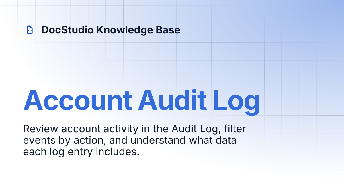 Account Audit Log | DocStudio Knowledge Base