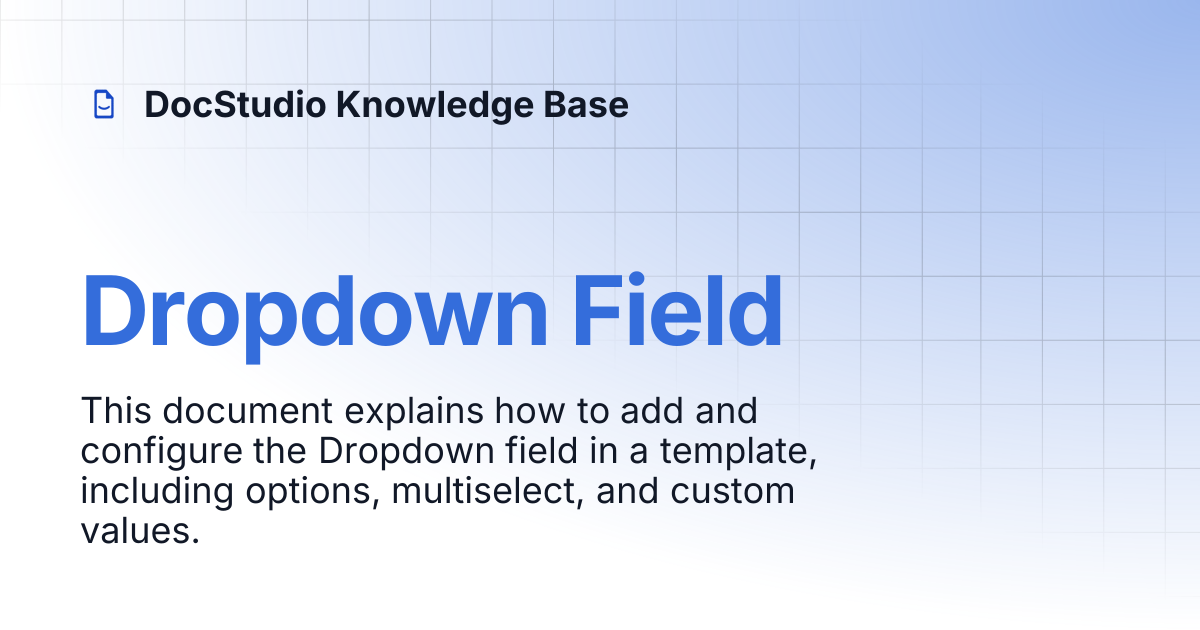 Dropdown Field | DocStudio Knowledge Base