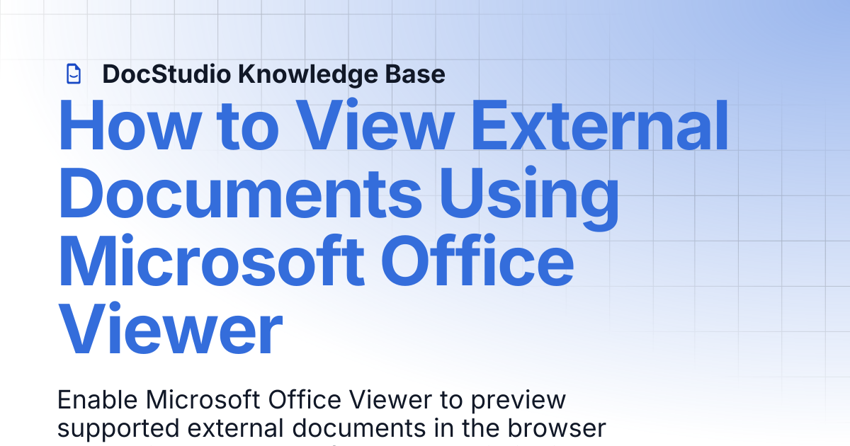 How to View External Documents Using Microsoft Office Viewer ...