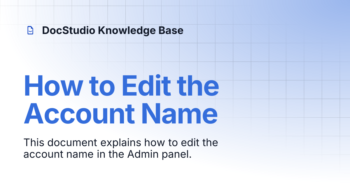 How to Edit the Account Name | DocStudio Knowledge Base