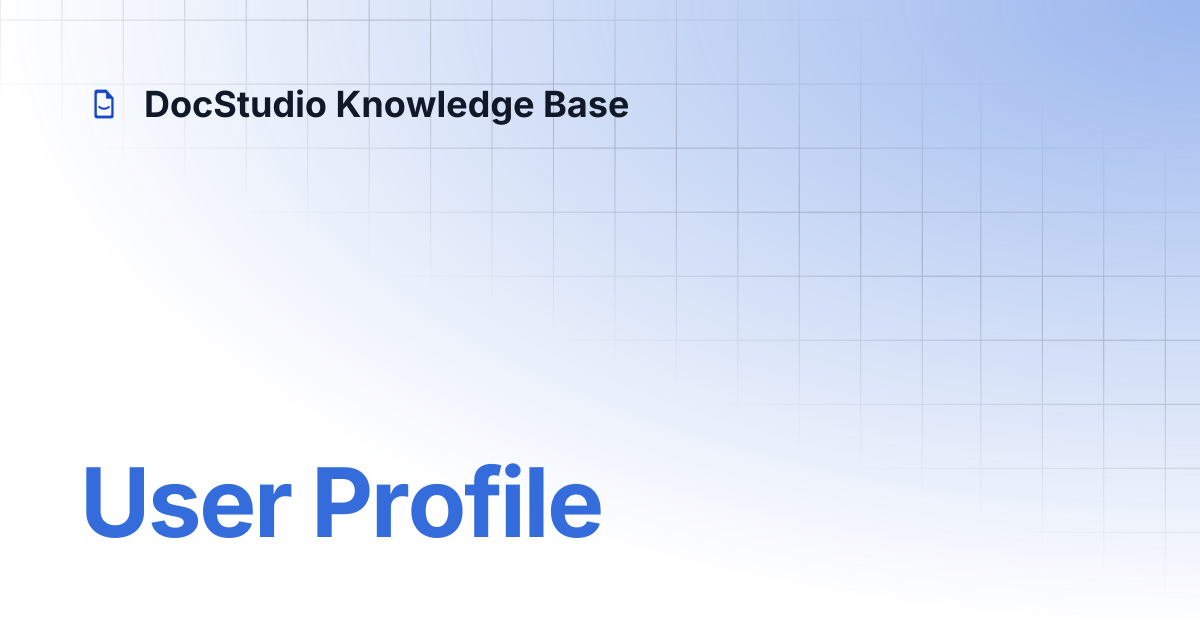User Profile | DocStudio Knowledge Base