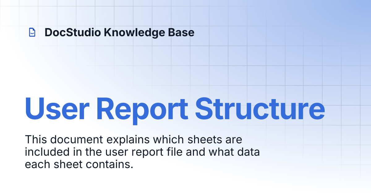 User Report Structure | DocStudio Knowledge Base
