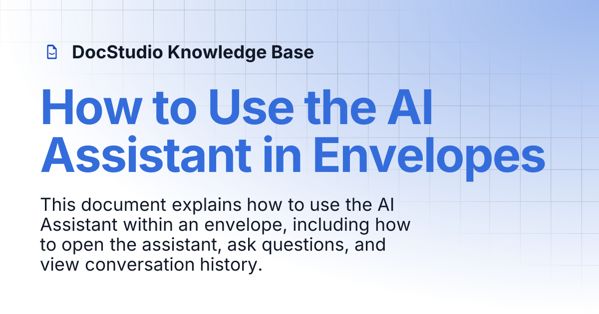 How to Use the AI Assistant in Envelopes | DocStudio Knowledge Base